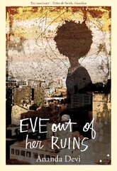 Eve out of Her Ruins kaina ir informacija | Knygos paaugliams ir jaunimui | pigu.lt
