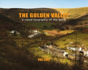 Golden Valley цена и информация | Книги по фотографии | pigu.lt