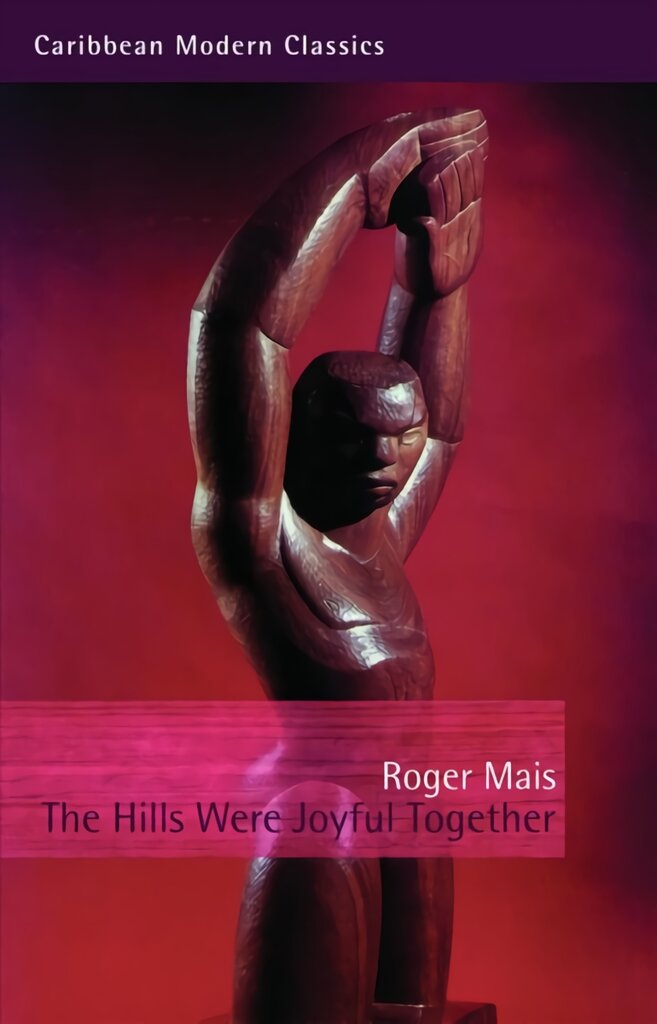 Hills Were Joyful Together: A Big Jubilee Read featured title Revised ed. kaina ir informacija | Fantastinės, mistinės knygos | pigu.lt