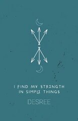 I Find My Strength In Simple Things цена и информация | Поэзия | pigu.lt