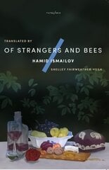 Of Strangers and Bees: A Hayy ibn Yaqzan Tale цена и информация | Фантастика, фэнтези | pigu.lt