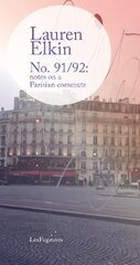 No. 91/92: notes on a Parisian commute цена и информация | Поэзия | pigu.lt