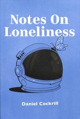 Notes on Loneliness цена и информация | Поэзия | pigu.lt