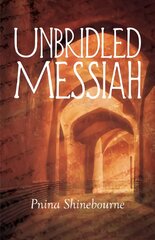 Unbridled Messiah цена и информация | Поэзия | pigu.lt