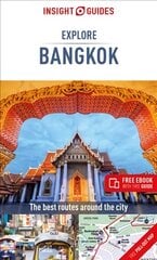 Insight Guides Explore Bangkok (Travel Guide with Free eBook) 2nd Revised edition kaina ir informacija | Kelionių vadovai, aprašymai | pigu.lt