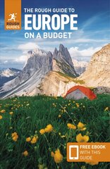 Rough Guide to Europe on a Budget (Travel Guide with Free eBook) 6th Revised edition цена и информация | Путеводители, путешествия | pigu.lt