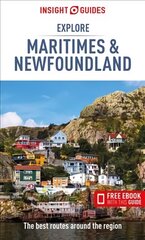 Insight Guides Explore Maritimes & Newfoundland (Travel Guide with Free eBook) цена и информация | Путеводители, путешествия | pigu.lt