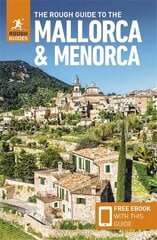 Rough Guide to Mallorca & Menorca (Travel Guide with Free eBook) 9th Revised edition цена и информация | Путеводители, путешествия | pigu.lt