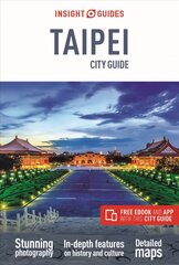 Insight Guides City Guide Taipei (Travel Guide with Free eBook) 4th Revised edition kaina ir informacija | Kelionių vadovai, aprašymai | pigu.lt