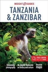 Insight Guides Tanzania & Zanzibar (Travel Guide with Free eBook) 4th Revised edition цена и информация | Путеводители, путешествия | pigu.lt