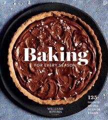 Baking for Every Season: Favorite Recipes for Celebrating Year-round цена и информация | Книги рецептов | pigu.lt