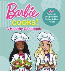 Barbie Cooks! A Healthy Cookbook kaina ir informacija | Knygos mažiesiems | pigu.lt