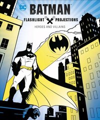 Batman: Flashlight Projections цена и информация | Книги для самых маленьких | pigu.lt