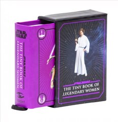 Star Wars: Tiny Book of Legendary Women цена и информация | Книги об искусстве | pigu.lt