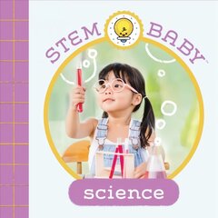 STEM Baby: Science: (Stem Books for Babies, Tinker and Maker Books for Babies) цена и информация | Книги для малышей | pigu.lt