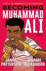 Becoming Muhammad Ali kaina ir informacija | Knygos paaugliams ir jaunimui | pigu.lt