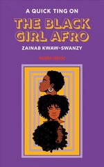 Quick Ting On The Black Girl Afro цена и информация | Книги по социальным наукам | pigu.lt