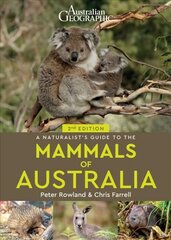 Naturalist's Guide to the Mammals of Australia (2nd ed) 2nd edition цена и информация | Энциклопедии, справочники | pigu.lt