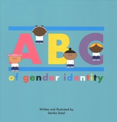 ABC of Gender Identity Illustrated edition цена и информация | Книги для самых маленьких | pigu.lt