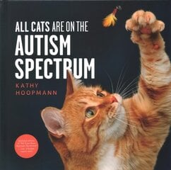 All Cats Are on the Autism Spectrum Illustrated edition цена и информация | Самоучители | pigu.lt