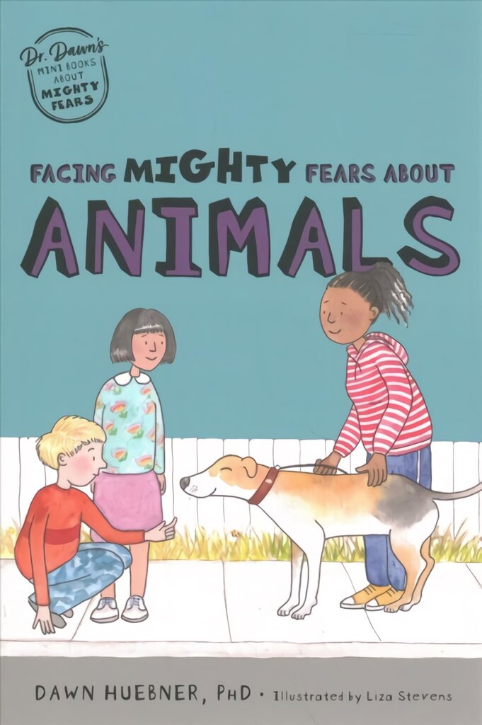 Facing Mighty Fears About Animals kaina ir informacija | Knygos paaugliams ir jaunimui | pigu.lt
