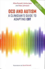 OCD and Autism: A Clinician's Guide to Adapting CBT kaina ir informacija | Ekonomikos knygos | pigu.lt