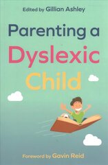 Parenting a Dyslexic Child цена и информация | Самоучители | pigu.lt