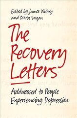 Recovery Letters: Addressed to People Experiencing Depression kaina ir informacija | Saviugdos knygos | pigu.lt