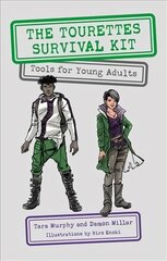 Tourettes Survival Kit: Tools for Young Adults with Tics цена и информация | Книги для подростков и молодежи | pigu.lt