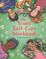 Trans Self-Care Workbook: A Coloring Book and Journal for Trans and Non-Binary People Illustrated edition kaina ir informacija | Saviugdos knygos | pigu.lt