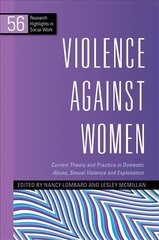 Violence Against Women: Current Theory and Practice in Domestic Abuse, Sexual Violence and   Exploitation цена и информация | Книги по социальным наукам | pigu.lt