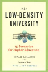Low-Density University: 15 Scenarios for Higher Education цена и информация | Книги по социальным наукам | pigu.lt