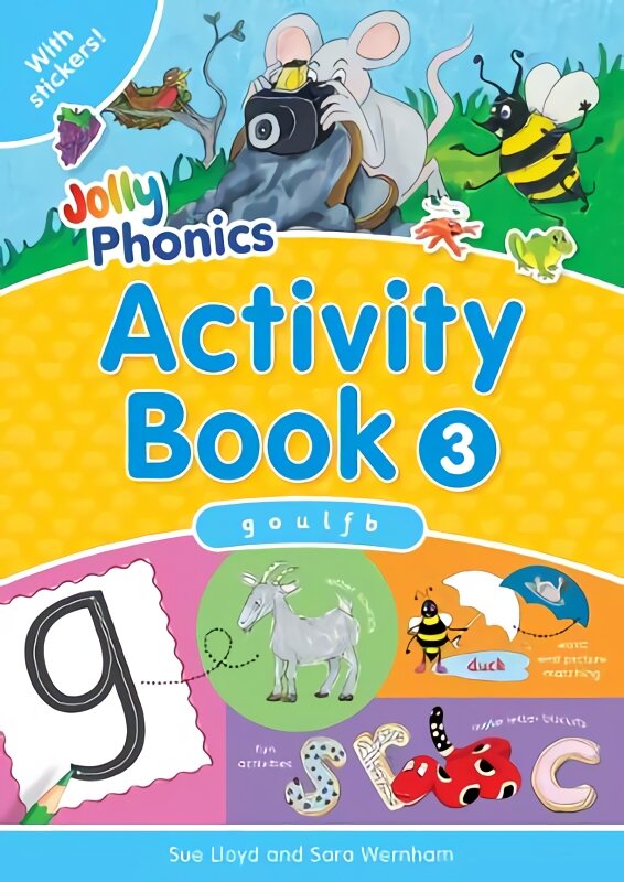 Jolly Phonics Activity Book 3: in Precursive Letters (British English edition) UK ed., g,o,u,l,f,b kaina ir informacija | Knygos paaugliams ir jaunimui | pigu.lt