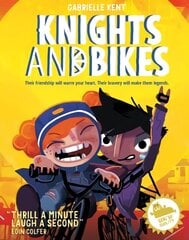 Knights and Bikes kaina ir informacija | Knygos paaugliams ir jaunimui | pigu.lt