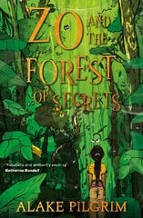 Zo and the Forest of Secrets kaina ir informacija | Knygos paaugliams ir jaunimui | pigu.lt