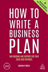 How to Write a Business Plan: Win Backing and Support for Your Ideas and Ventures 7th Revised edition цена и информация | Самоучители | pigu.lt