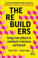 Rebuilders: Going from Setback to Comeback in Business and Beyond цена и информация | Самоучители | pigu.lt