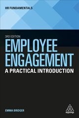 Employee Engagement: A Practical Introduction 3rd Revised edition цена и информация | Книги по экономике | pigu.lt