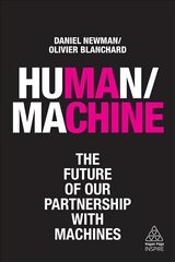 Human/Machine: The Future of our Partnership with Machines цена и информация | Книги по экономике | pigu.lt