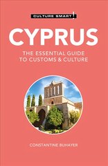 Cyprus - Culture Smart!: The Essential Guide to Customs & Culture цена и информация | Путеводители, путешествия | pigu.lt