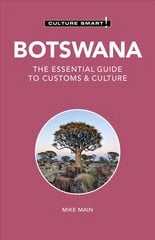 Botswana - Culture Smart!: The Essential Guide to Customs & Culture 2nd edition цена и информация | Путеводители, путешествия | pigu.lt