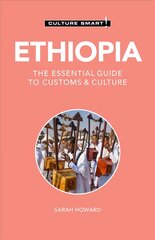 Ethiopia - Culture Smart!: The Essential Guide to Customs & Culture 2nd edition kaina ir informacija | Kelionių vadovai, aprašymai | pigu.lt