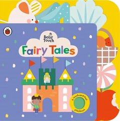 Baby Touch: Fairy Tales: A touch-and-feel playbook kaina ir informacija | Knygos mažiesiems | pigu.lt