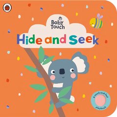 Baby Touch: Hide and Seek: A touch-and-feel playbook kaina ir informacija | Knygos mažiesiems | pigu.lt