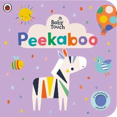 Baby Touch: Peekaboo цена и информация | Книги для малышей | pigu.lt
