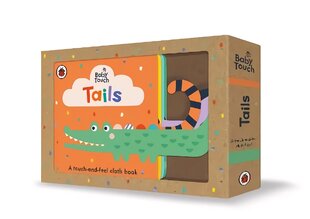 Baby Touch: Tails: A touch-and-feel cloth book kaina ir informacija | Knygos mažiesiems | pigu.lt