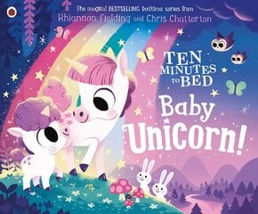 Ten Minutes to Bed: Baby Unicorn цена и информация | Книги для малышей | pigu.lt