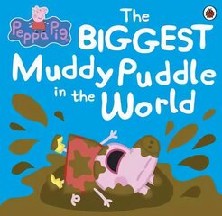 Peppa Pig: The Biggest Muddy Puddle in the World Picture Book kaina ir informacija | Knygos mažiesiems | pigu.lt