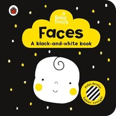 Baby Touch: Faces: a black-and white-book kaina ir informacija | Knygos mažiesiems | pigu.lt