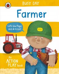 Busy Day: Farmer: An action play book цена и информация | Книги для самых маленьких | pigu.lt